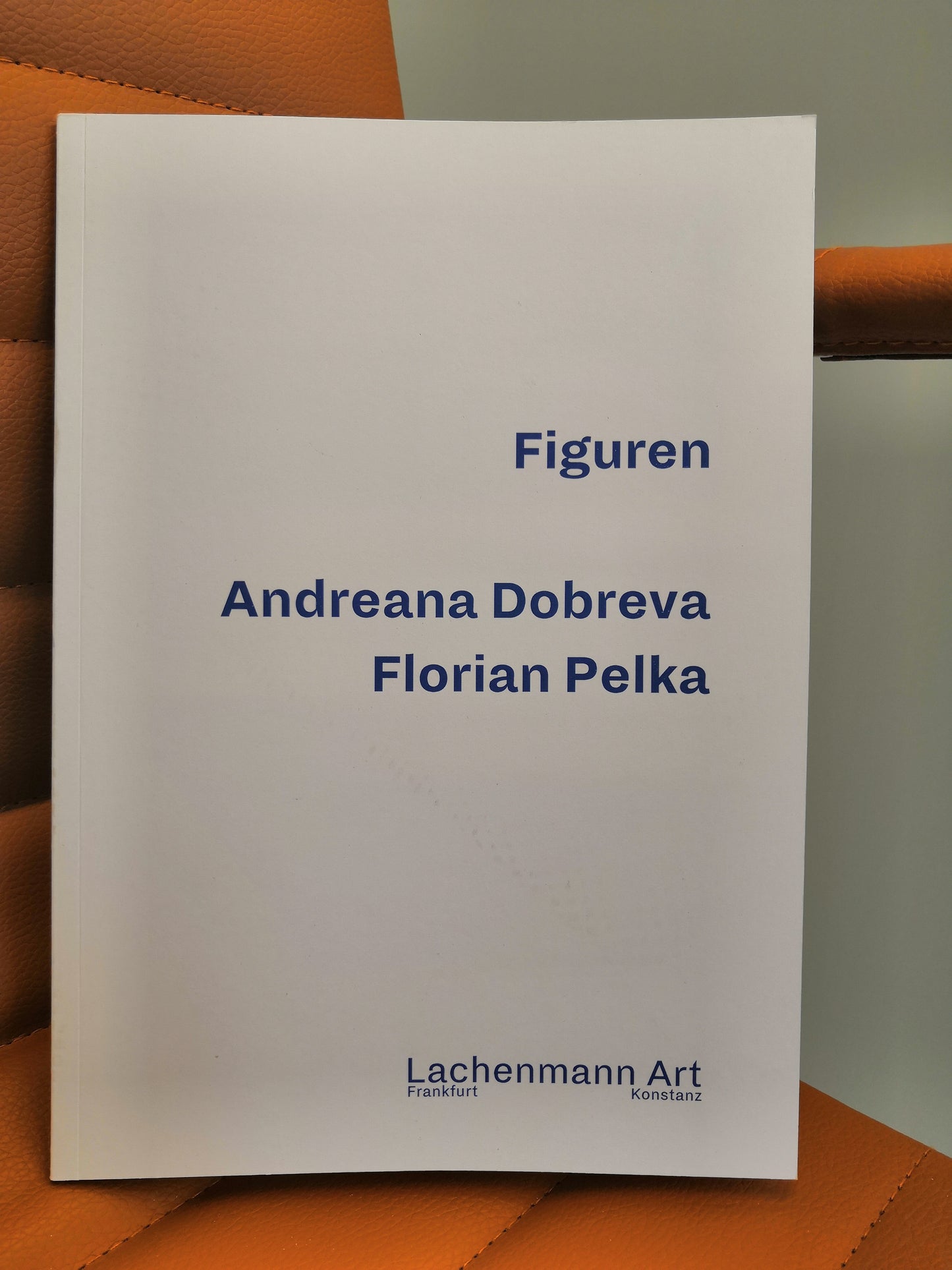 Catalogue ›Figures‹ Andreana Dobreva and Florian Pelka | Lachenmann Art