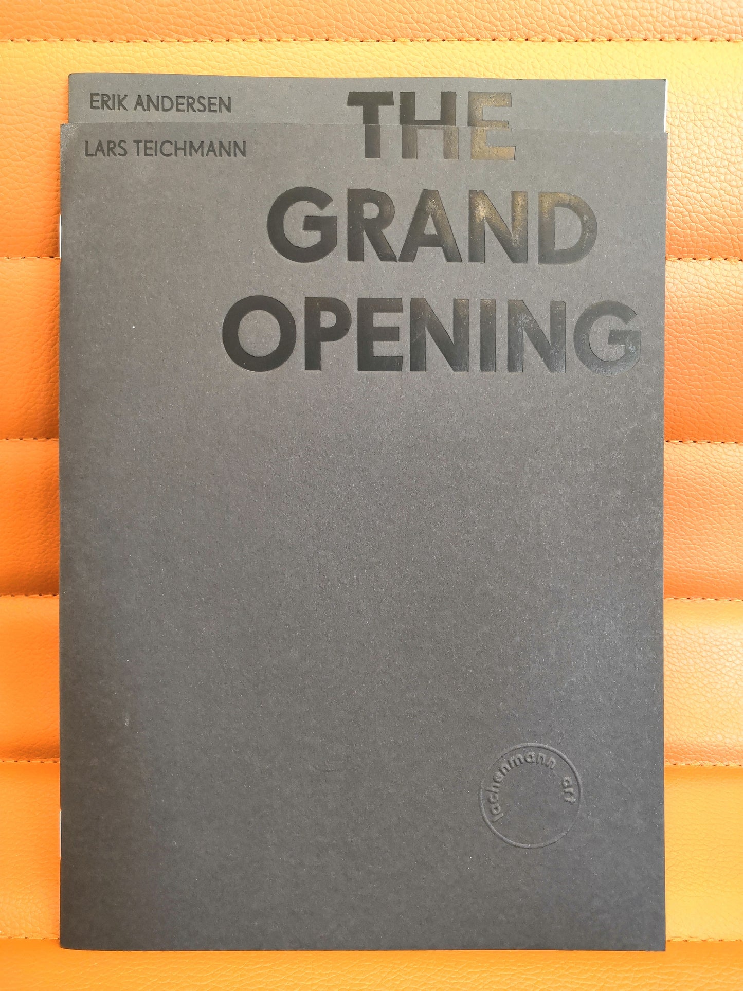 Katalog ›The Grand Opening‹ Lars Teichmann Erik Andersen | Lachenmann Art