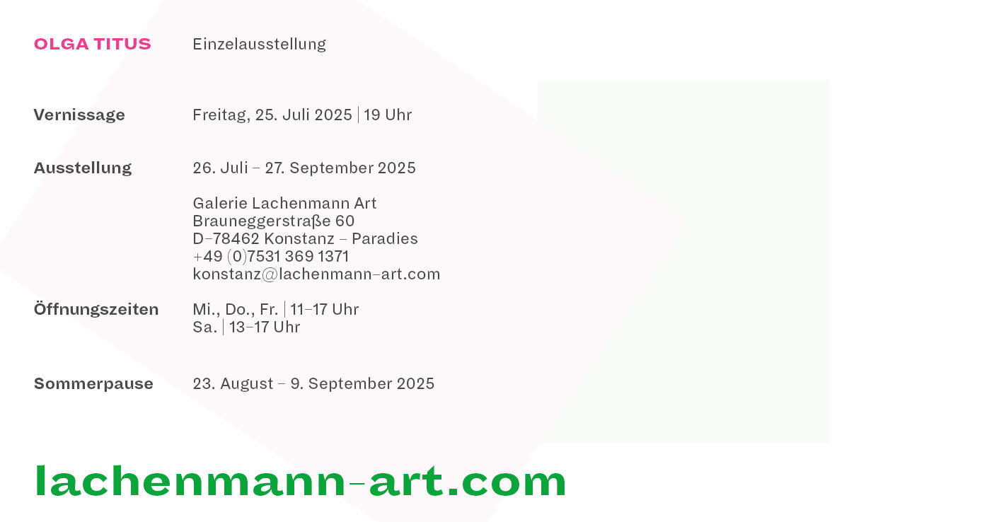 ›Olga Titus‹ 26/7/2025—27/9/2025